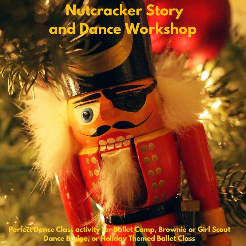 Nutcracker Dance Workshop for ages 4-10 yr olds